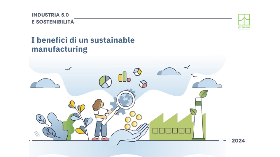 Industria 5.0: sostenibilità nel manifatturiero
